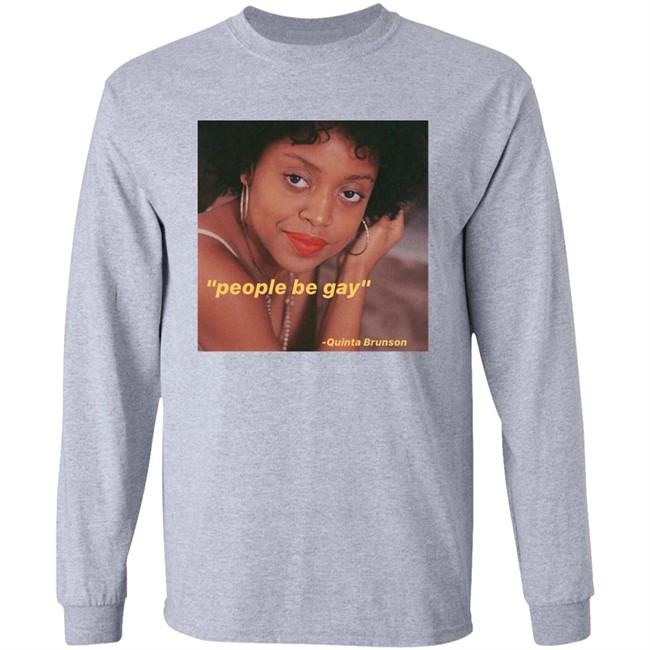 Nick Creat1ve People Be Gay Quinta Brunson Shirt Nick Creat1ve People Be Gay Quinta Brunson Shirt