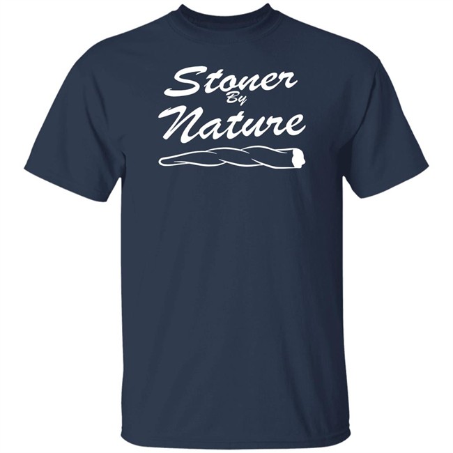 Ymh Merch Stoner By Nature T Shirt Ymh Merch Stoner By Nature T Shirt
