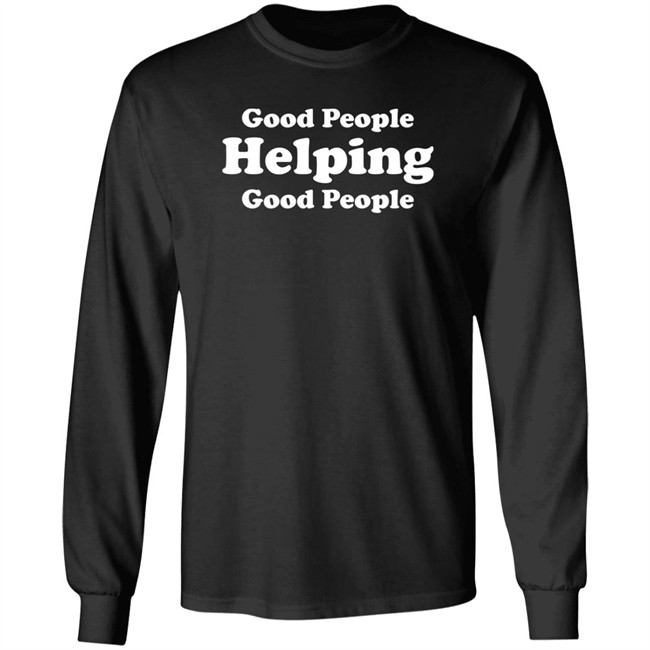 Thirdy Ravena Good People Helping Good People Shirt Thirbeashippers Thirdy and Bea Thirdy Ravena Good People Helping Good People Shirt Thirbeashippers Thirdy and Bea