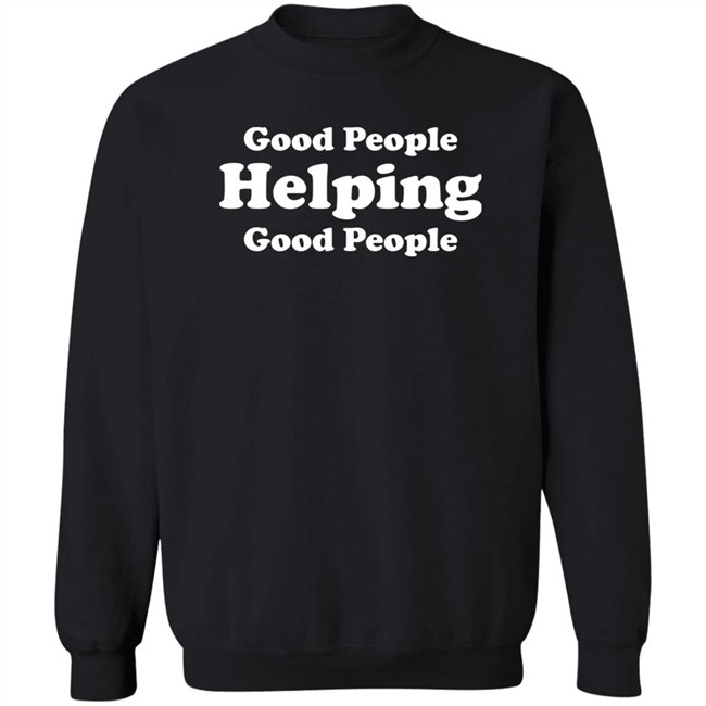 Thirdy Ravena Good People Helping Good People Shirt Thirbeashippers Thirdy and Bea Thirdy Ravena Good People Helping Good People Shirt Thirbeashippers Thirdy and Bea