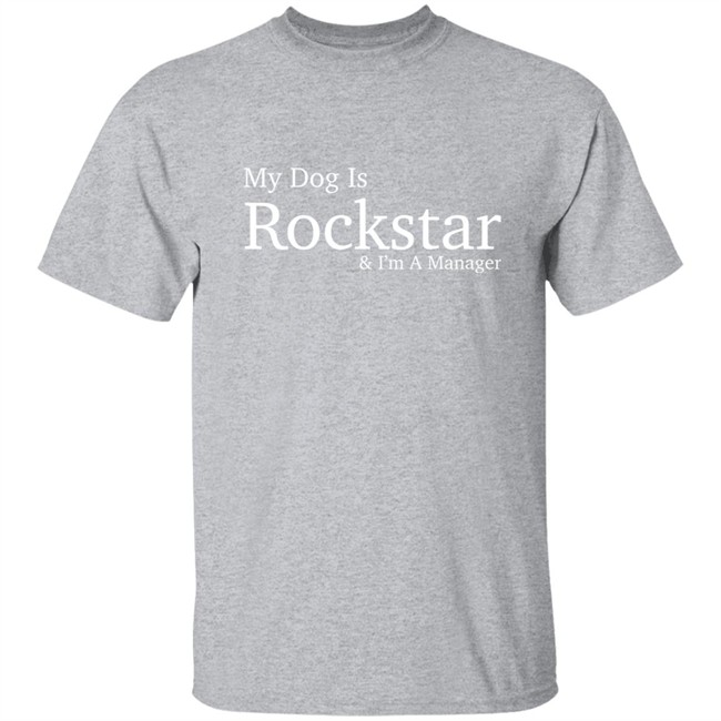 Eri My Dog Is Rockstar & I'm A Manager Hoodie Eri My Dog Is Rockstar & I'm A Manager Hoodie