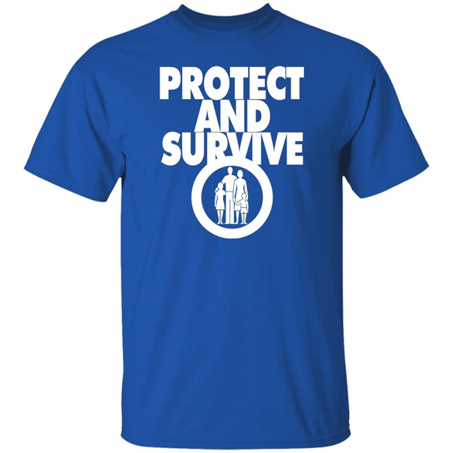 Andy Dawson Protect And Survive T Shirt Andy Dawson Protect And Survive T Shirt