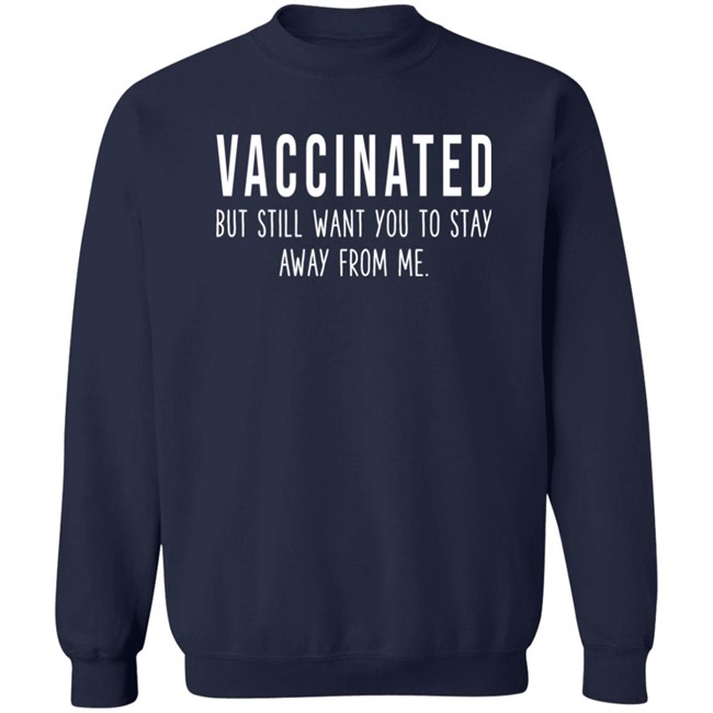 Joy Reid Vaccinated But Still Want You To Stay Away From Me Shirt Joyannreid Joy Reid Vaccinated But Still Want You To Stay Away From Me Shirt Joyannreid