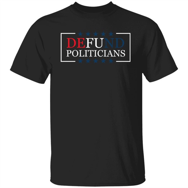 Drinkin Bros Merch Defund Politicians Red White And Blue Shirt