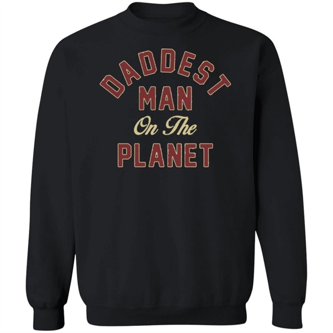 Max Holloway Merch Daddest Man On The Planet Black Tee Shirt Max Holloway Merch Daddest Man On The Planet Black Tee Shirt