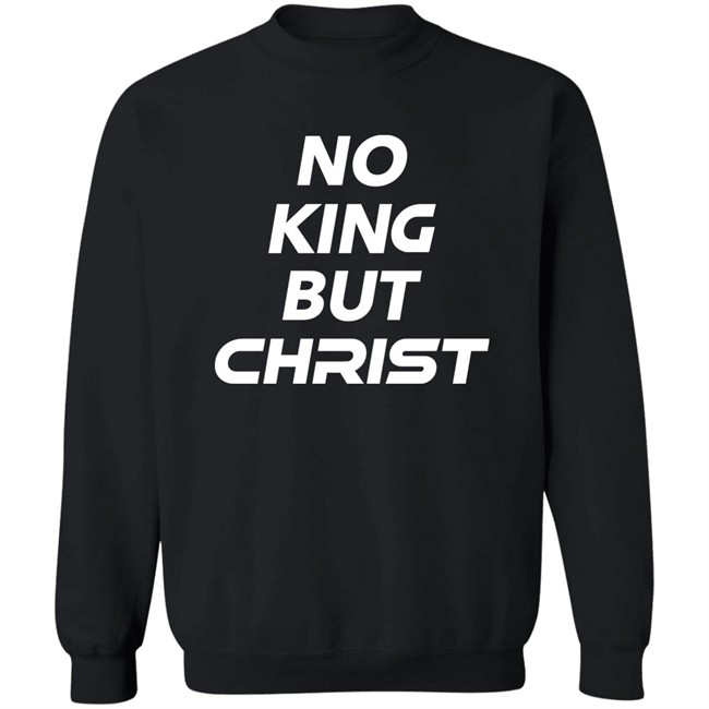 John Cooper No King But Christ Shirt John Cooper No King But Christ Shirt