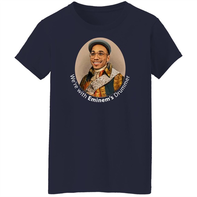 Anderson Paak Merch Store We're With Eminem's Drummer Tee Shirt Anderson Paak Merch Store We're With Eminem's Drummer Tee Shirt