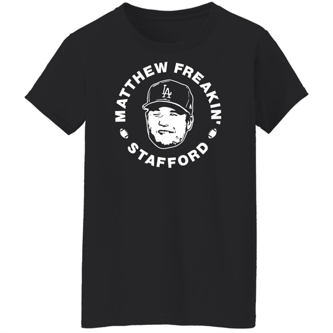 TheDLine Matthew Freakin Stafford Shirt TheDetroitLine TheDLine Matthew Freakin Stafford Shirt TheDetroitLine