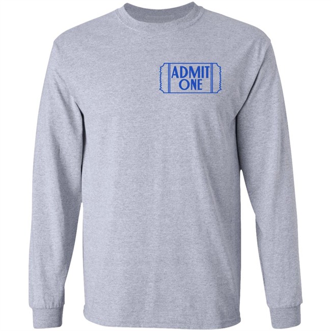 Super Yaki Merch Admit One Shirt Super Yaki Merch Admit One Shirt