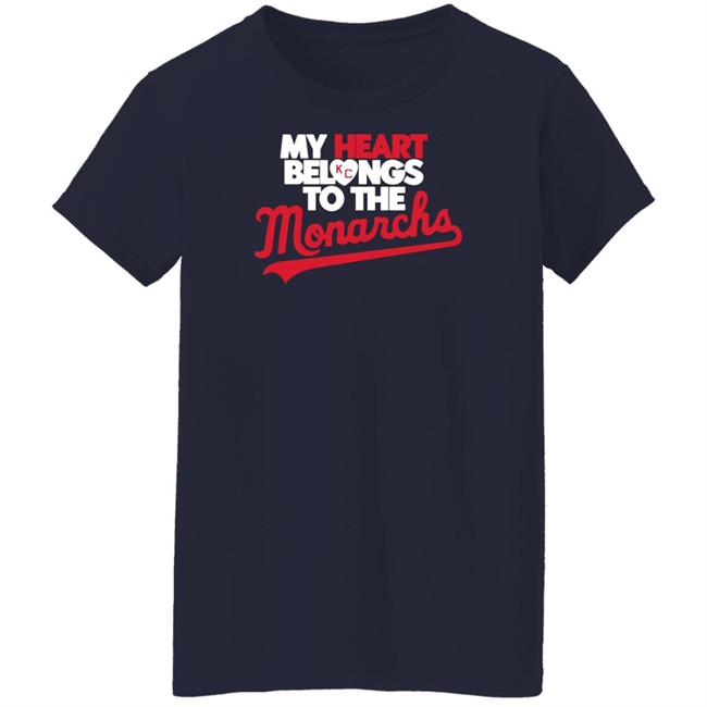 Bob Kendrick My Heart Belongs To The Monarchs T Shirt Bob Kendrick My Heart Belongs To The Monarchs T Shirt