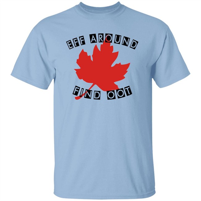 David Fisman Eff Around Find Oot Shirt David Fisman Eff Around Find Oot Shirt