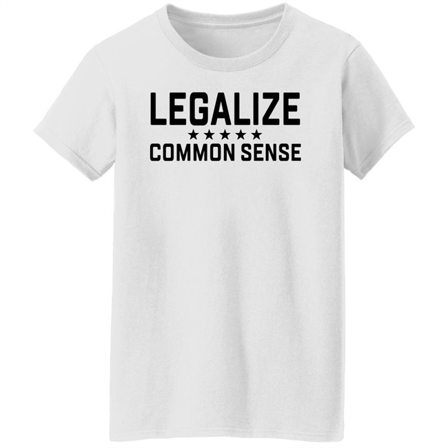 Hodgetwins Merch Legaalize Common Sense Shirt Hodgetwins Merch Legaalize Common Sense Shirt