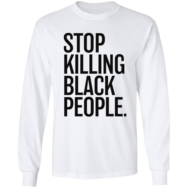 Stop Killing Black People Shirt Melanin Apparel Merch The Sarcastic Optimus Stop Killing Black People Shirt Melanin Apparel Merch The Sarcastic Optimus