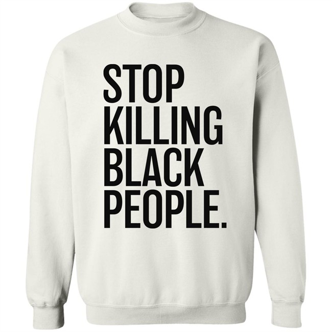 Stop Killing Black People Shirt Melanin Apparel Merch The Sarcastic Optimus Stop Killing Black People Shirt Melanin Apparel Merch The Sarcastic Optimus