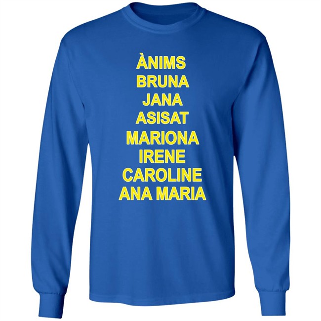 Ànims Bruna Jana Asisat Mariona Irene Caroline Ana Maria Shirt Rivka Ànims Bruna Jana Asisat Mariona Irene Caroline Ana Maria Shirt Rivka