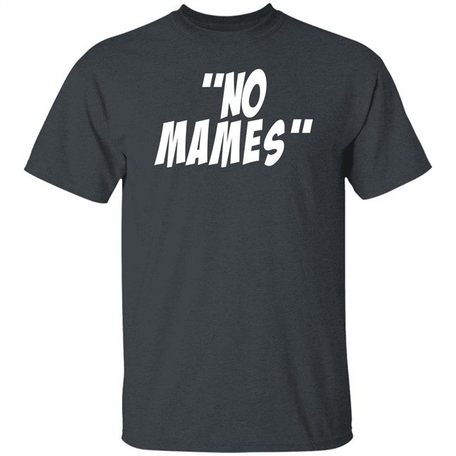 Art Of Kickz Merch No Mames T Shirt Art Of Kickz Merch No Mames T Shirt