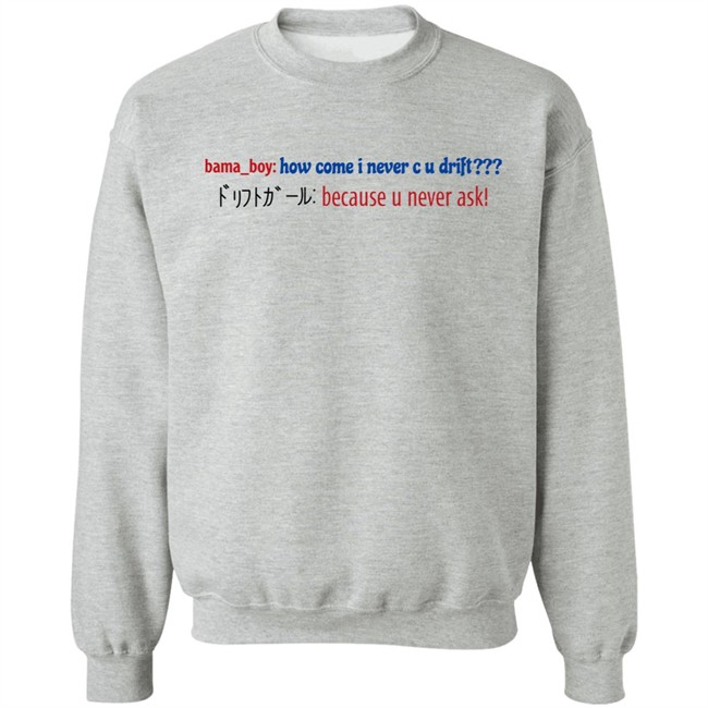 Super Yaki Merch Bama Boy How Come I Never C U Drift Shirt Super Yaki Merch Bama Boy How Come I Never C U Drift Shirt