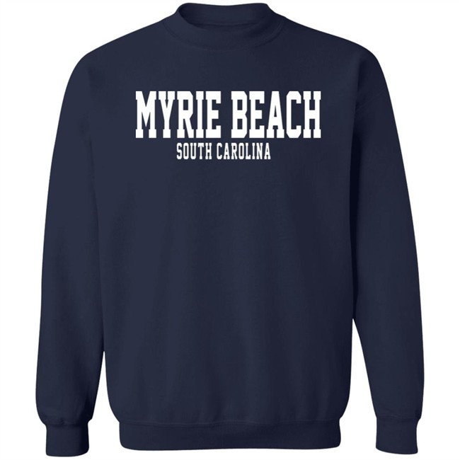 Pup Honty Myrtle Beach Sweatshirt Pup Honty Myrtle Beach Sweatshirt