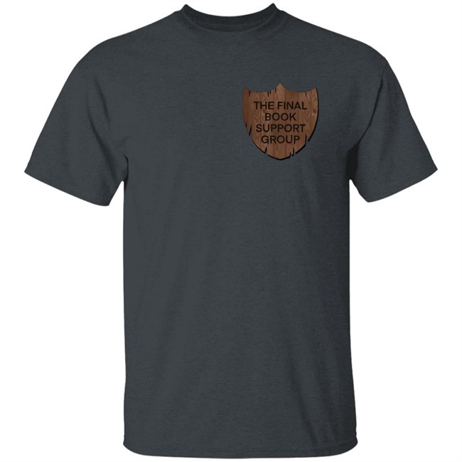 The Final Book Support Group Shirt The Final Book Support Group Shirt