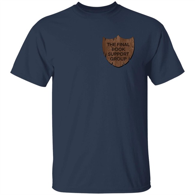 The Final Book Support Group Shirt The Final Book Support Group Shirt