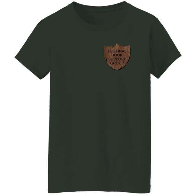 The Final Book Support Group Shirt The Final Book Support Group Shirt