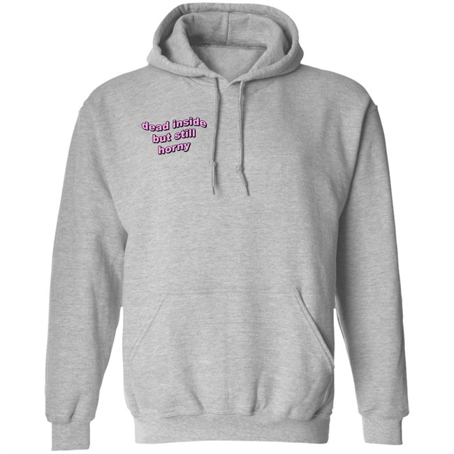 Dead Inside But Still Horny Shirt justin Moore UstinPlus Dead Inside But Still Horny Shirt justin Moore UstinPlus