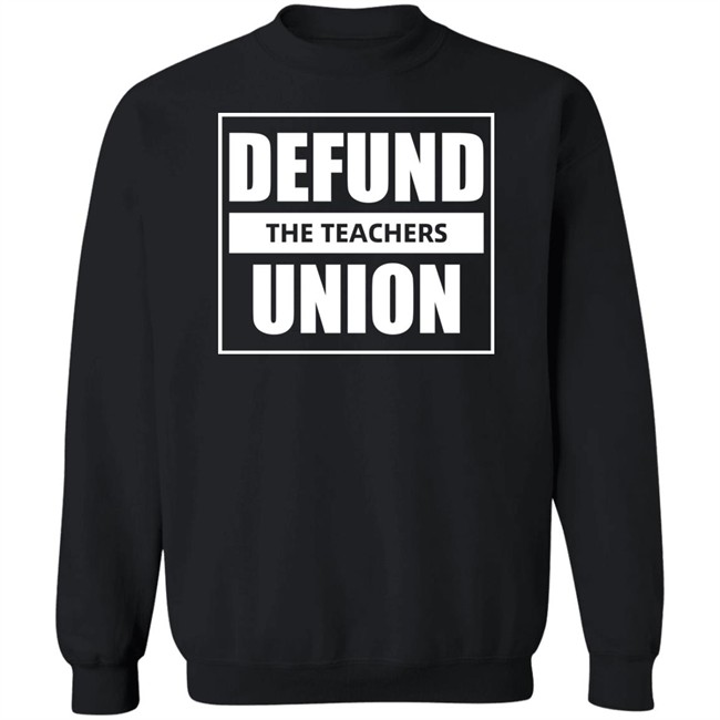 Defund The Teachers Union Long Sleeve Shirt Dougco School Kyle Clark Defund The Teachers Union Long Sleeve Shirt Dougco School Kyle Clark