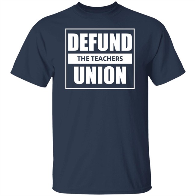 Defund The Teachers Union Long Sleeve Shirt Dougco School Kyle Clark Defund The Teachers Union Long Sleeve Shirt Dougco School Kyle Clark
