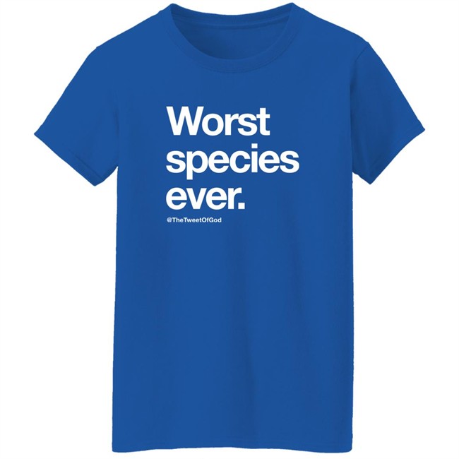 The Tweet Of God Cap That Shop Worst Species Ever Shirt The Tweet Of God Cap That Shop Worst Species Ever Shirt