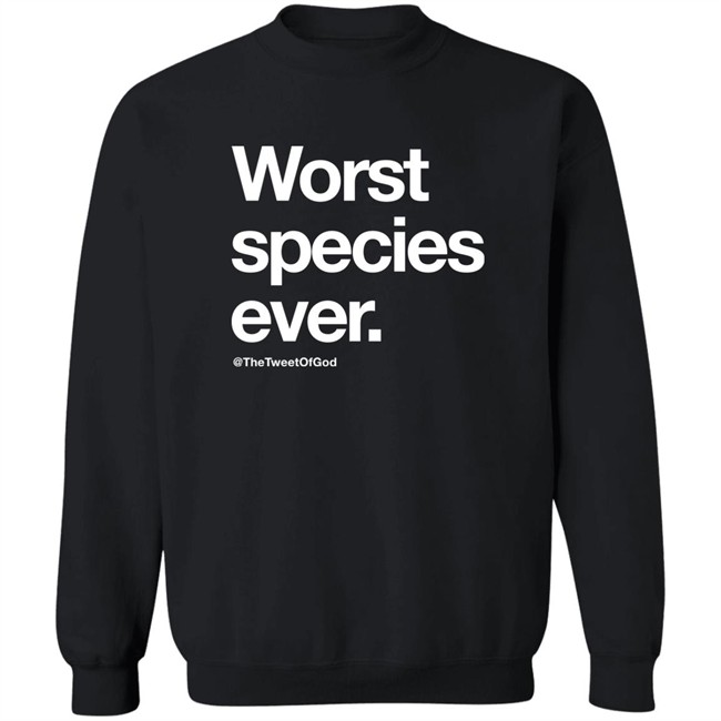 The Tweet Of God Cap That Shop Worst Species Ever Shirt The Tweet Of God Cap That Shop Worst Species Ever Shirt