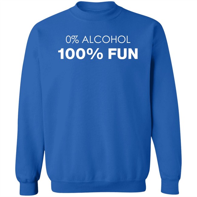 0% Alcohol 100% Fun Shirt Je Suis DAMN 0% Alcohol 100% Fun Shirt Je Suis DAMN