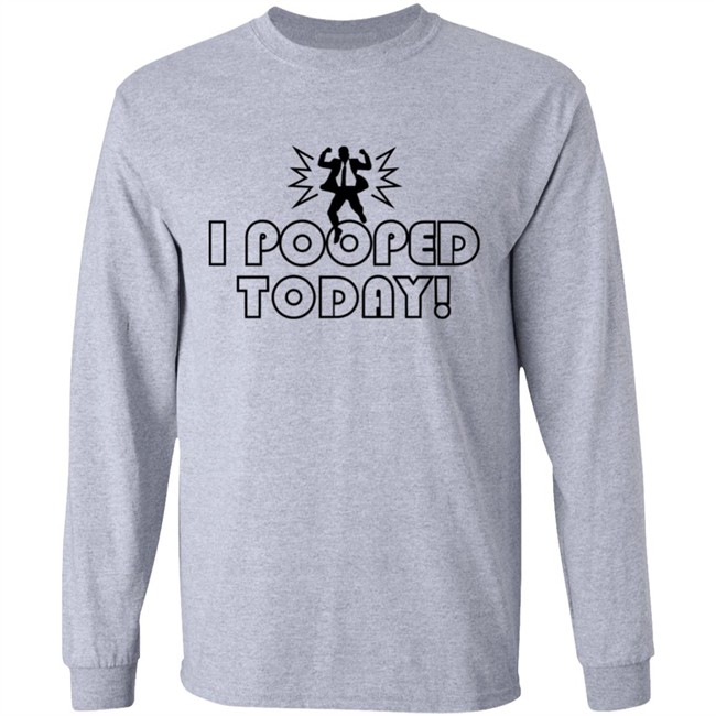 Nikki Sedona Hiltz I Pooped Today Sweatshirt Nikki Sedona Hiltz I Pooped Today Sweatshirt