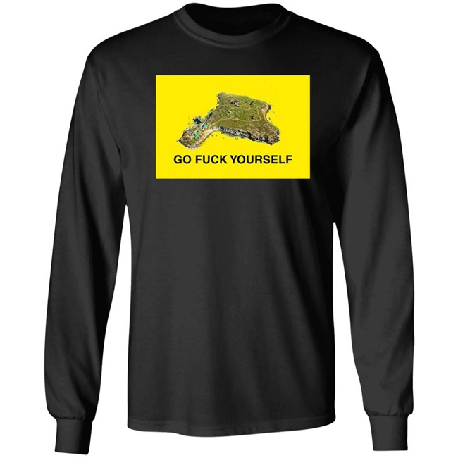 Go Fuck Yourself Shirt Snake Island Black Sea Russian Warship Mena_Conflict Go Fuck Yourself Shirt Snake Island Black Sea Russian Warship Mena_Conflict