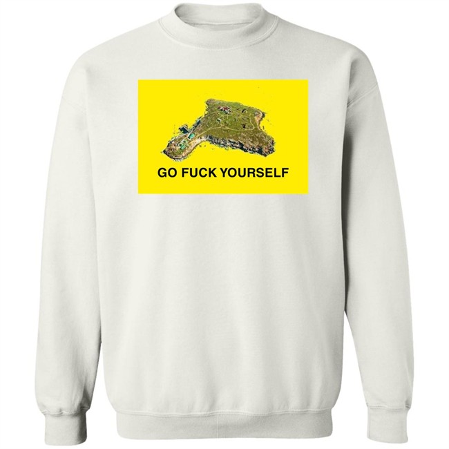Go Fuck Yourself Shirt Snake Island Black Sea Russian Warship Mena_Conflict Go Fuck Yourself Shirt Snake Island Black Sea Russian Warship Mena_Conflict