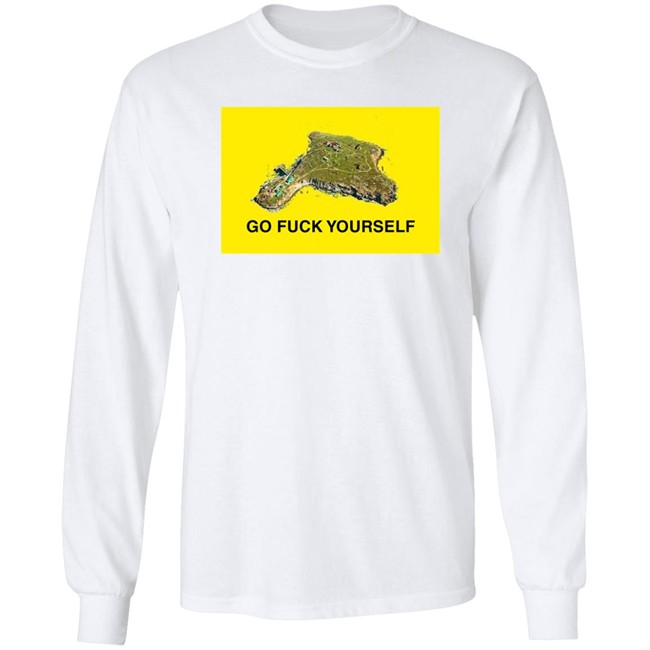 Go Fuck Yourself Shirt Snake Island Black Sea Russian Warship Mena_Conflict Go Fuck Yourself Shirt Snake Island Black Sea Russian Warship Mena_Conflict