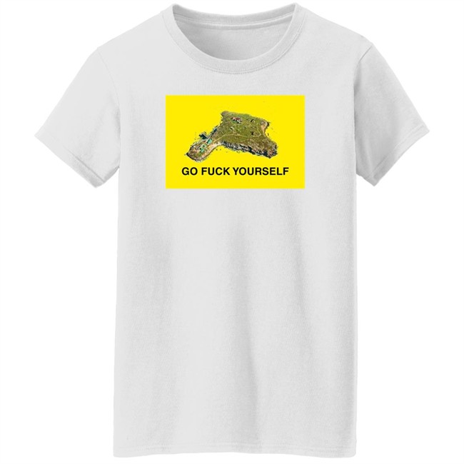 Go Fuck Yourself Shirt Snake Island Black Sea Russian Warship Mena_Conflict Go Fuck Yourself Shirt Snake Island Black Sea Russian Warship Mena_Conflict