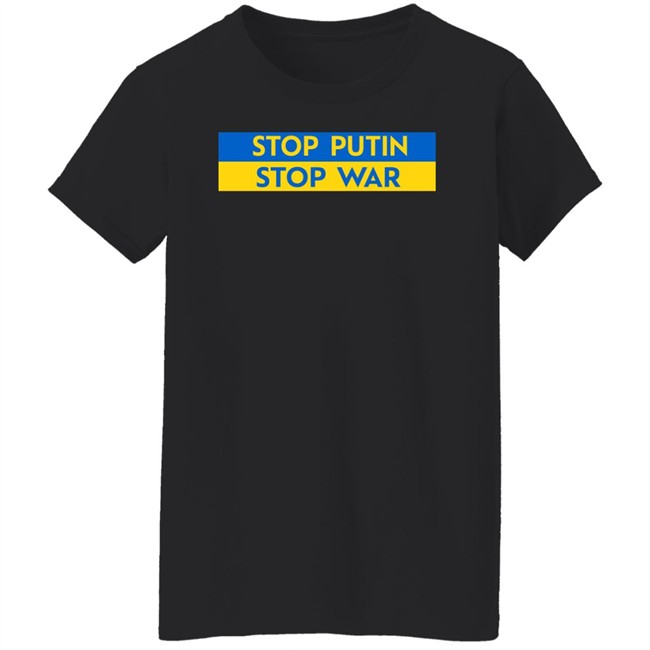 Stop Putin Stop War T Shirt Stop Putin's War In Ukraine Shirt Ukraine Russia War Stop Putin Stop War T Shirt Stop Putin's War In Ukraine Shirt Ukraine Russia War