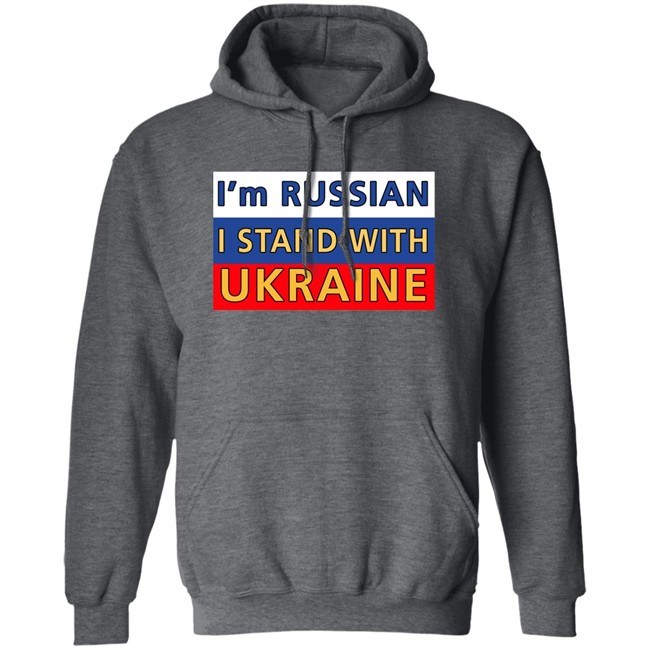 I'm Russian I Stand With Ukraine Shirt Ukraine Russia War I'm Russian I Stand With Ukraine Shirt Ukraine Russia War