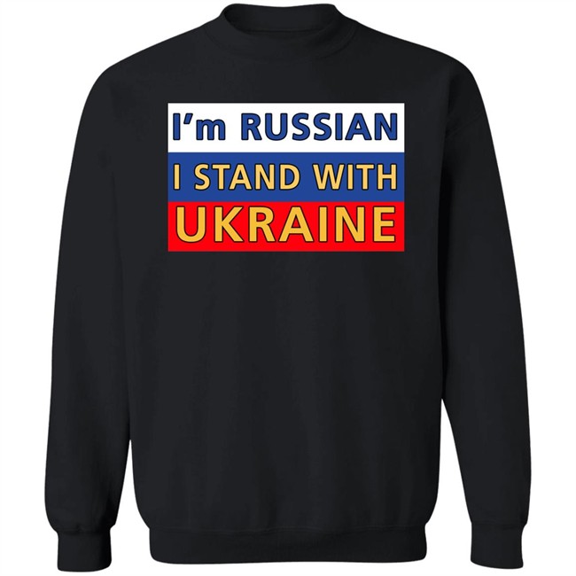 I'm Russian I Stand With Ukraine Shirt Ukraine Russia War I'm Russian I Stand With Ukraine Shirt Ukraine Russia War