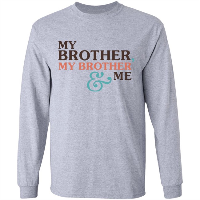 Mbmbam Merch My Brother My Brother And Me Mbmbam Shirt Mbmbam Merch My Brother My Brother And Me Mbmbam Shirt