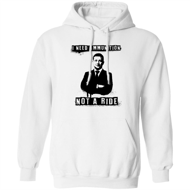 I Need Ammunition Not A Ride Ukrainian President Zelenskyy Shirt Iaponomarenko I Need Ammunition Not A Ride Ukrainian President Zelenskyy Shirt Iaponomarenko