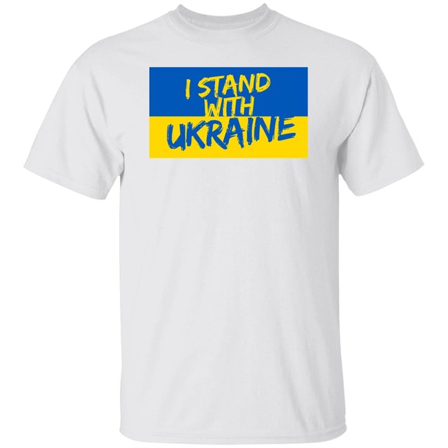 I Stand With Ukraine 2022 T Shirt