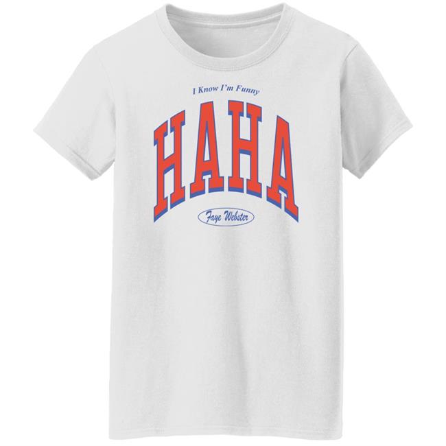 Faye Webster Merch I Know I'm Funny Haha Faye Webster Sweatshirt Faye Webster Merch I Know I'm Funny Haha Faye Webster Sweatshirt