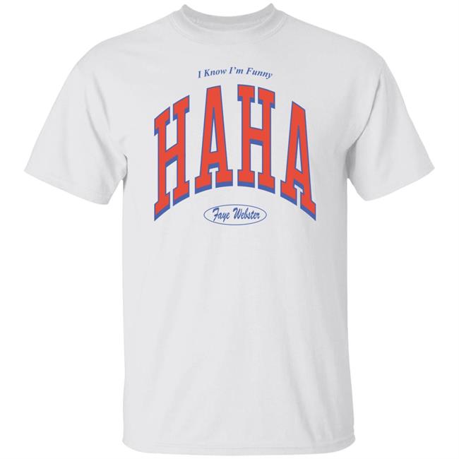 Faye Webster Merch I Know I'm Funny Haha Faye Webster Sweatshirt Faye Webster Merch I Know I'm Funny Haha Faye Webster Sweatshirt
