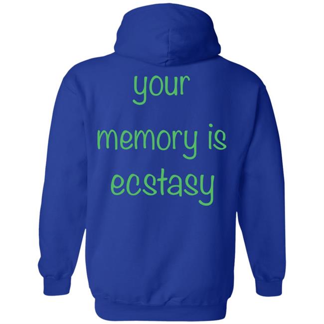 AIright Drew Your Memory Is Ecstasy Shirt AIright Drew Your Memory Is Ecstasy Shirt