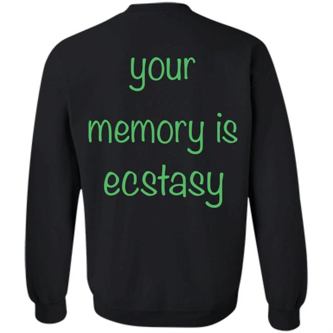 AIright Drew Your Memory Is Ecstasy Shirt AIright Drew Your Memory Is Ecstasy Shirt