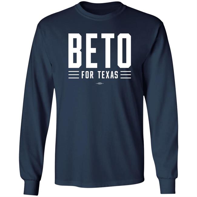 Beto For Texas T Shirt Beto Orourke Merch Beto For Texas T Shirt Beto Orourke Merch