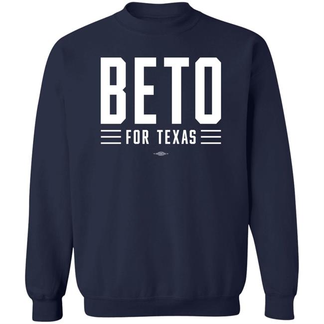 Beto For Texas T Shirt Beto Orourke Merch Beto For Texas T Shirt Beto Orourke Merch