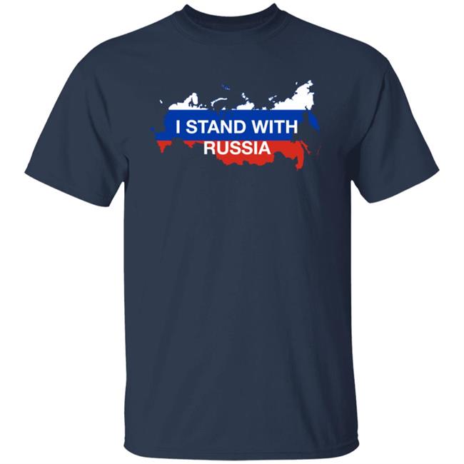 I Stand With Russia Shirt I Stand With Putin I Stand With Russia Shirt I Stand With Putin