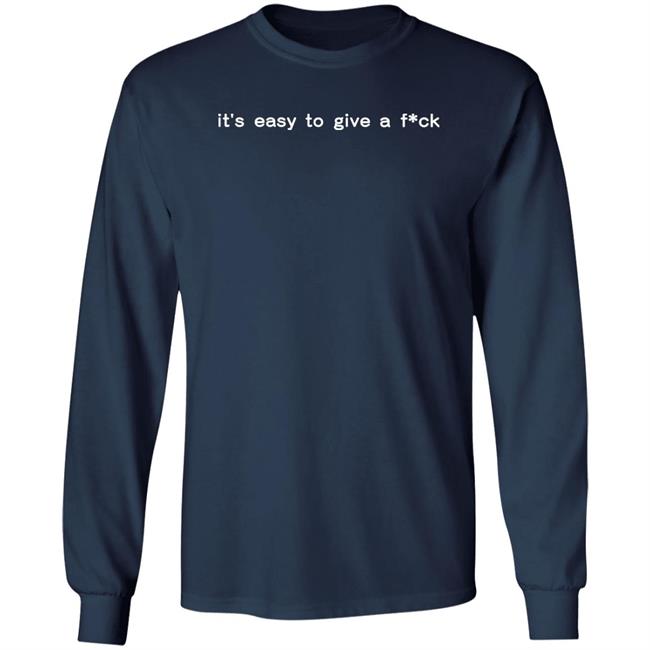 It's Easy To Give A Fuck Hoodie Evas Angels Mt It's Easy To Give A Fuck Hoodie Evas Angels Mt